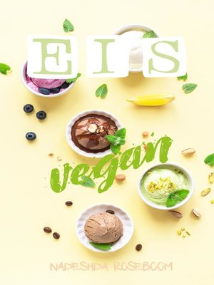 cover image of Eis vegan